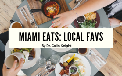 Miami Eats : Local Favs