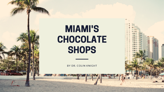 Miami's Chocolate Shops